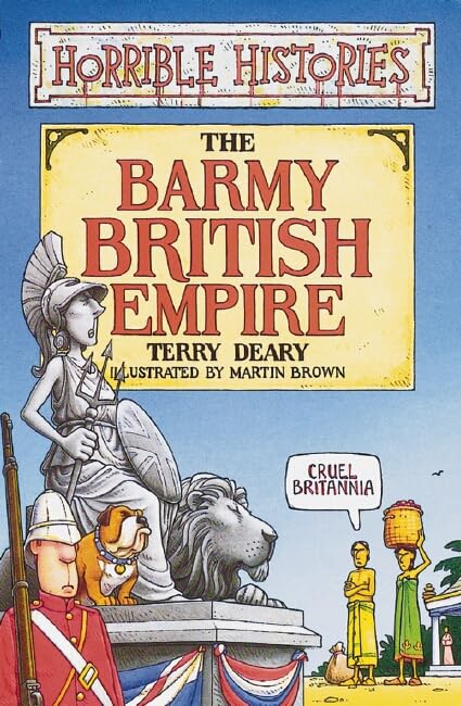 Read The Barmy British Empire (Horrible Histories, #20)