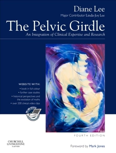 The Pelvic Girdle: An Integration of Clinical Expertise and Research book cover