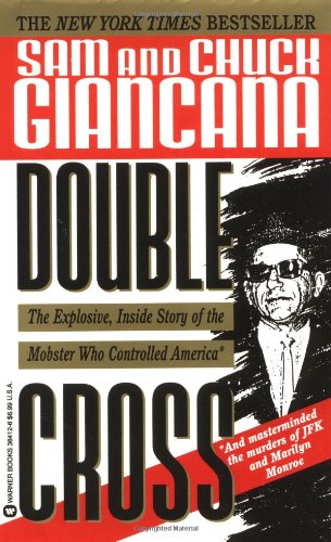 Read Double Cross: The Explosive, Inside Story of the Mobster Who Controlled America