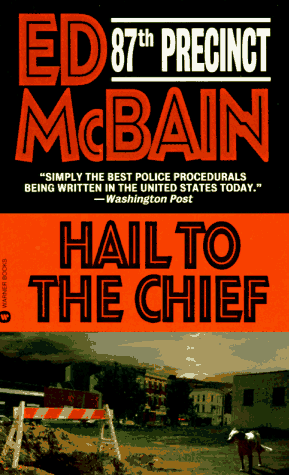 Read Hail to the Chief (87th Precinct, #28)