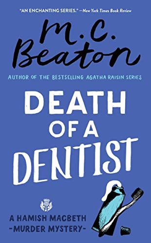 Read Death of a Dentist (Hamish Macbeth, #13)