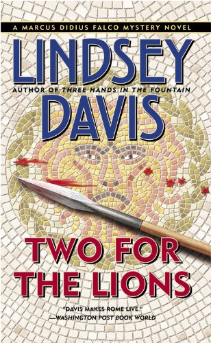 Read Two for the Lions (Marcus Didius Falco, #10)