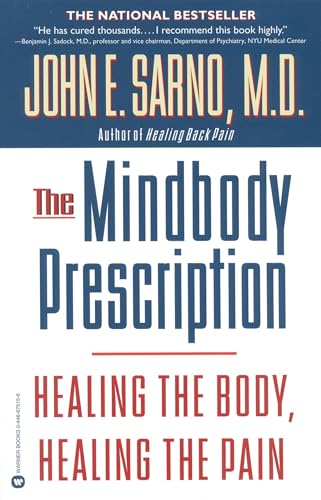 The Mindbody Prescription: Healing the Body, Healing the Pain book cover