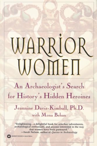 Warrior Women: An Archaeologist's Search for History's Hidden Heroines book cover