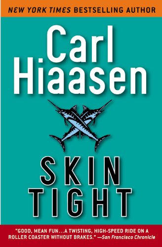 Read Skin Tight (Mick Stranahan, #1)