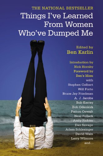 Things I've Learned from Women Who've Dumped Me