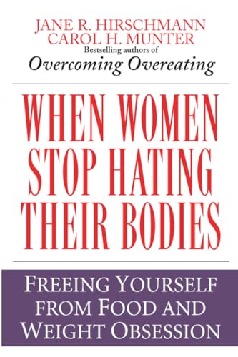 When Women Stop Hating Their Bodies