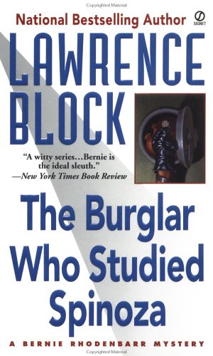 Read The Burglar Who Studied Spinoza (Bernie Rhodenbarr, #4)