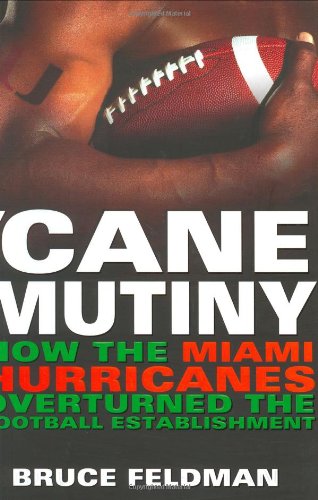 Cover of Cane Mutiny by Bruce Feldman