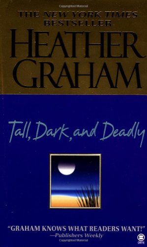 Read Tall, Dark, and Deadly