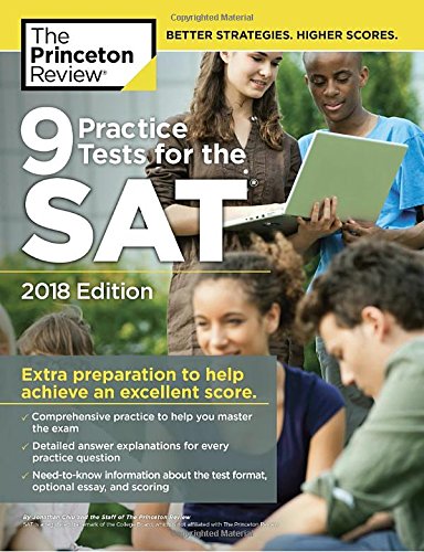 9 Practice Tests for the Sat, 2018 Edition: Extra Preparation to Help Achieve an Excellent Score book cover