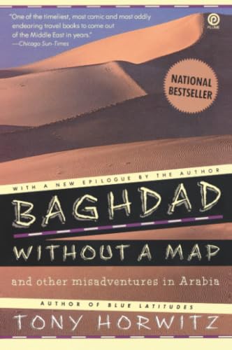 Baghdad Without a Map and Other Misadventures in Arabia book cover