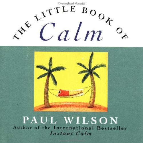 The Little Book Of Calm