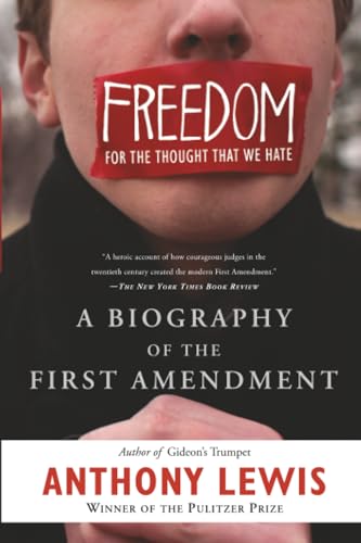 Freedom for the Thought That We Hate