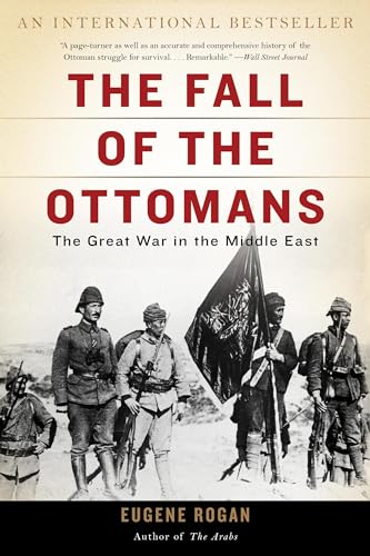 The Fall of the Ottomans: The Great War in the Middle East book cover