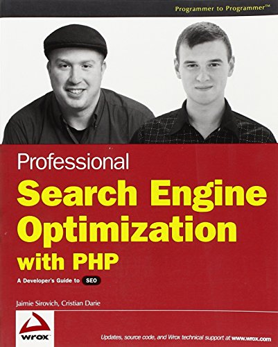 Professional Search Engine Optimization with PHP: A Developer's Guide to SEO book cover