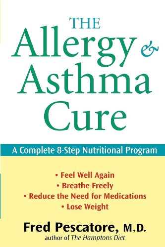 The Allergy and Asthma Cure: A Complete 8-Step Nutritional Program book cover