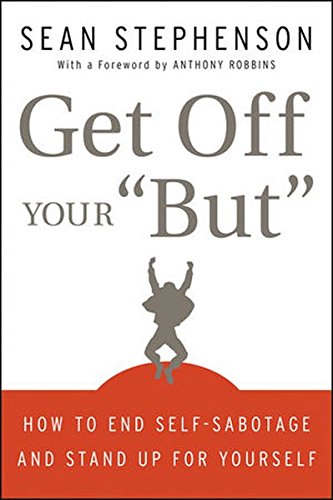 Get Off Your ‘But’