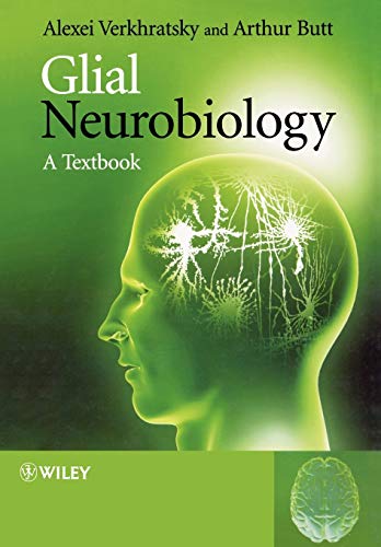 Glial Neurobiology: A Textbook book cover
