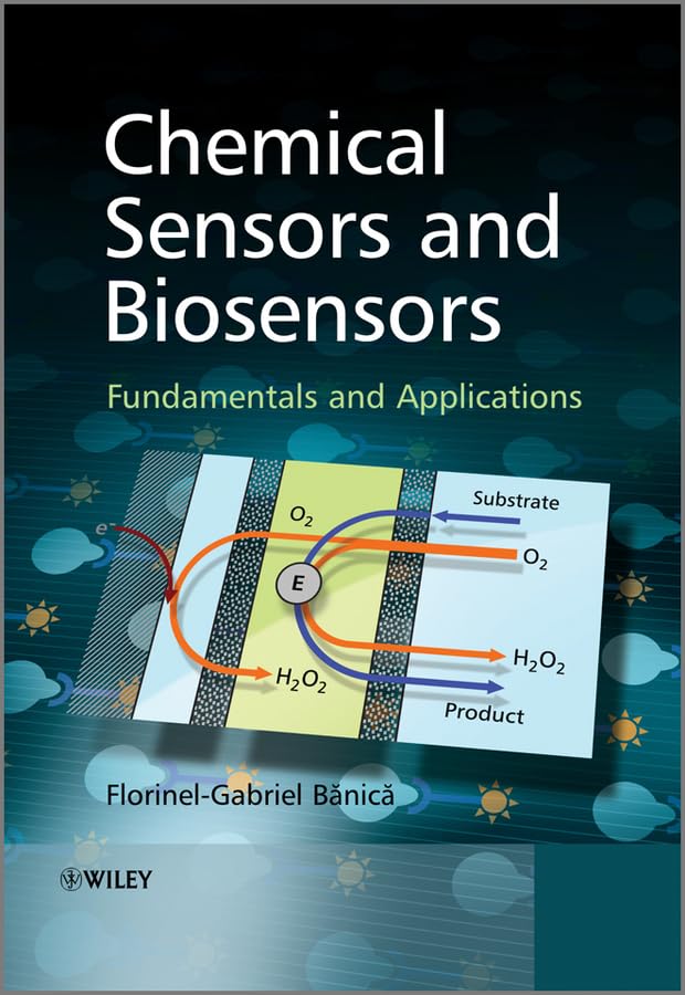 Chemical Sensors and Biosensors: Fundamentals and Applications book cover