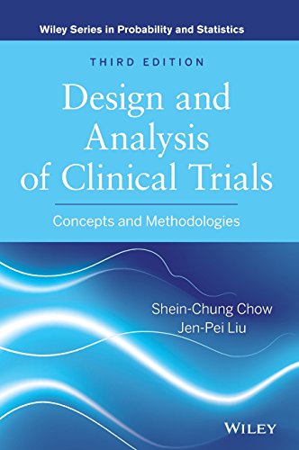 Design and Analysis of Clinical Trials: Concepts and Methodologies book cover