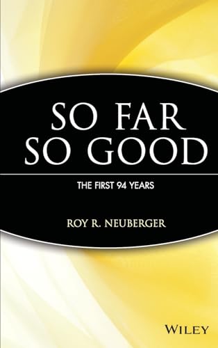So Far So Good the First 94 Years book cover