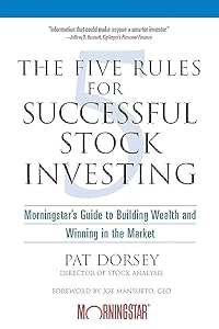 The Five Rules for Successful Stock Investing