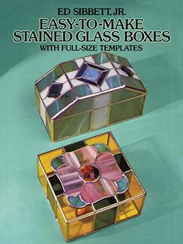 Easy-to-Make Stained Glass Boxes: With Full-Size Templates book cover