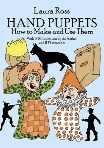 Hand Puppets: How to Make and Use Them book cover