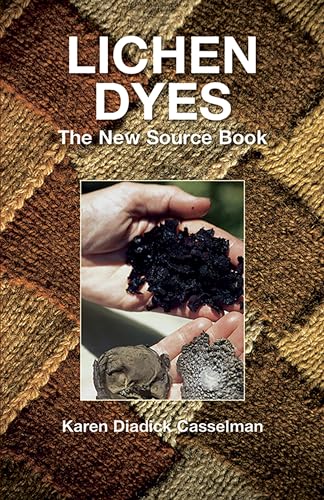 Lichen Dyes: The New Source Book book cover