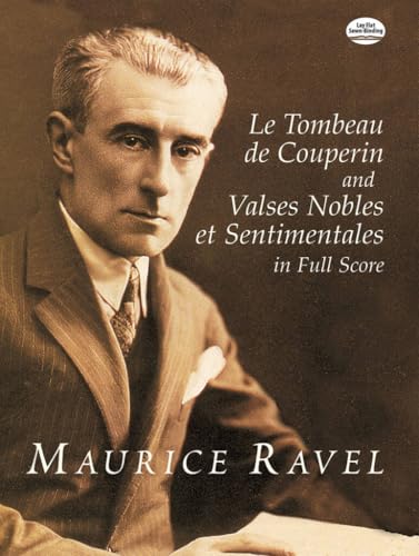 Le Tombeau de Couperin and Valses Nobles et Sentimentales in Full Score book cover