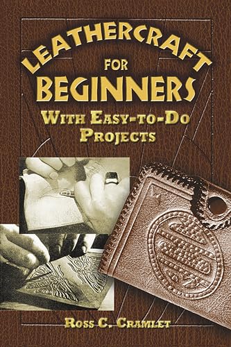 Leathercraft for Beginners: With Easy-to-Do Projects book cover