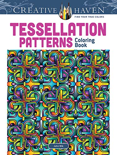 Creative Haven Tessellation Patterns Coloring Book book cover