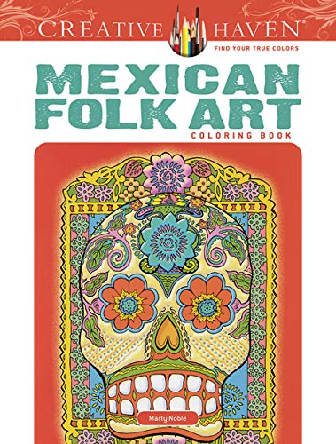 Creative Haven Mexican Folk Art Coloring Book book cover