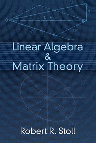 Linear Algebra and Matrix Theory book cover
