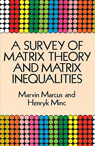 A Survey of Matrix Theory and Matrix Inequalities book cover