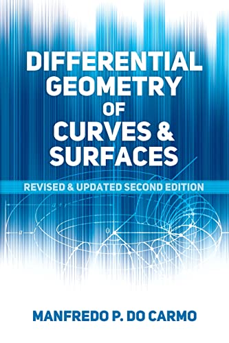 Differential Geometry of Curves and Surfaces: Revised and Updated Second Edition book cover