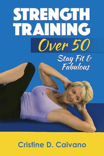 Strength Training: Staying Fit and Fabulous book cover