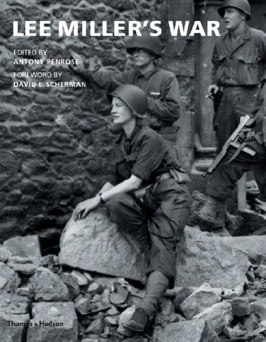Lee Miller’s War