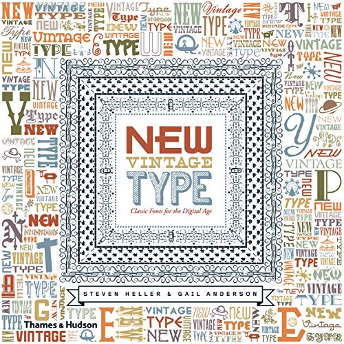 New Vintage Type: Classic Fonts for the Digital Age book cover