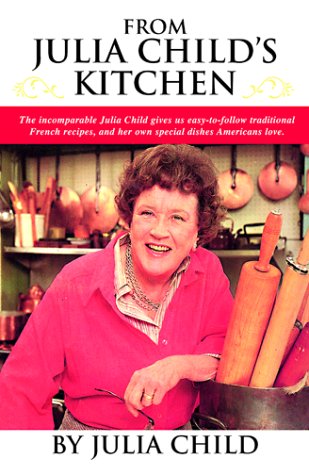 From Julia Child’s Kitchen