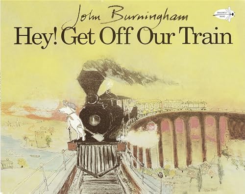 Hey! Get Off Our Train book cover