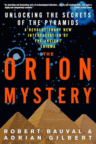 The Orion Mystery: Unlocking the Secrets of the Pyramids book cover