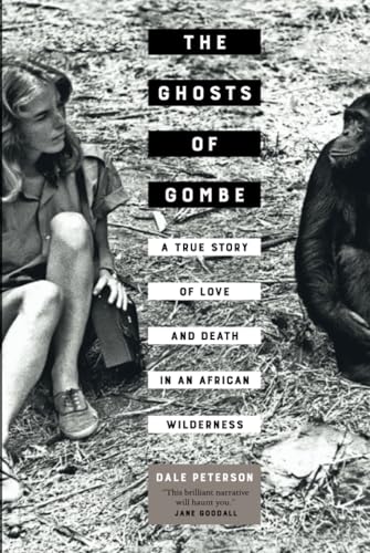 The Ghosts of Gombe