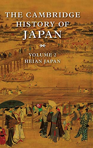 The Cambridge History of Japan, Volume 2: Heian Japan book cover