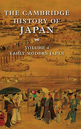 The Cambridge History of Japan, Volume 4: Early Modern Japan book cover