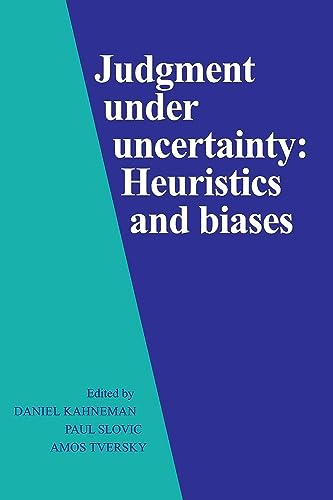 Judgment Under Uncertainty: Heuristics and Biases book cover