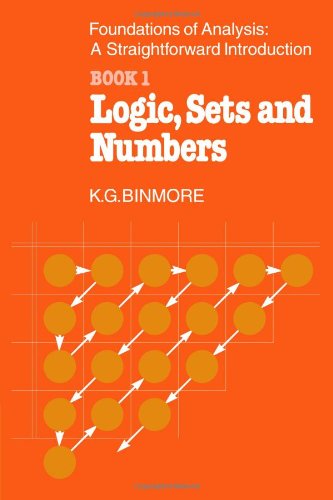Foundations of Analysis: Book 1, Logic, Sets and Numbers book cover
