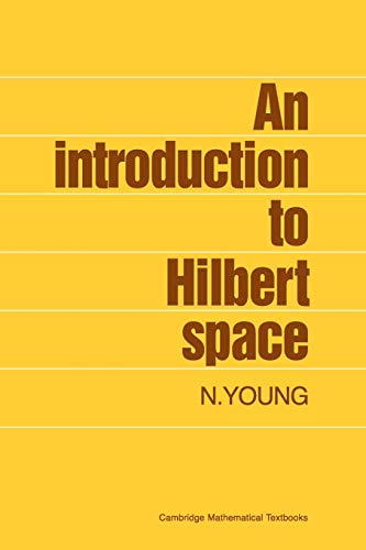 An Introduction to Hilbert Spaces book cover