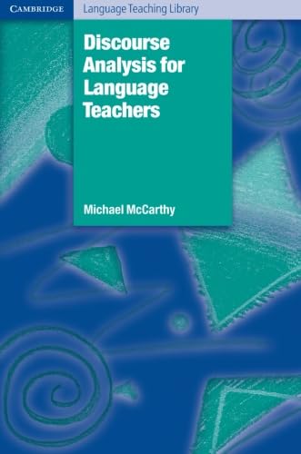 Read Discourse Analysis for Language Teachers (Cambridge Language Teaching Library)